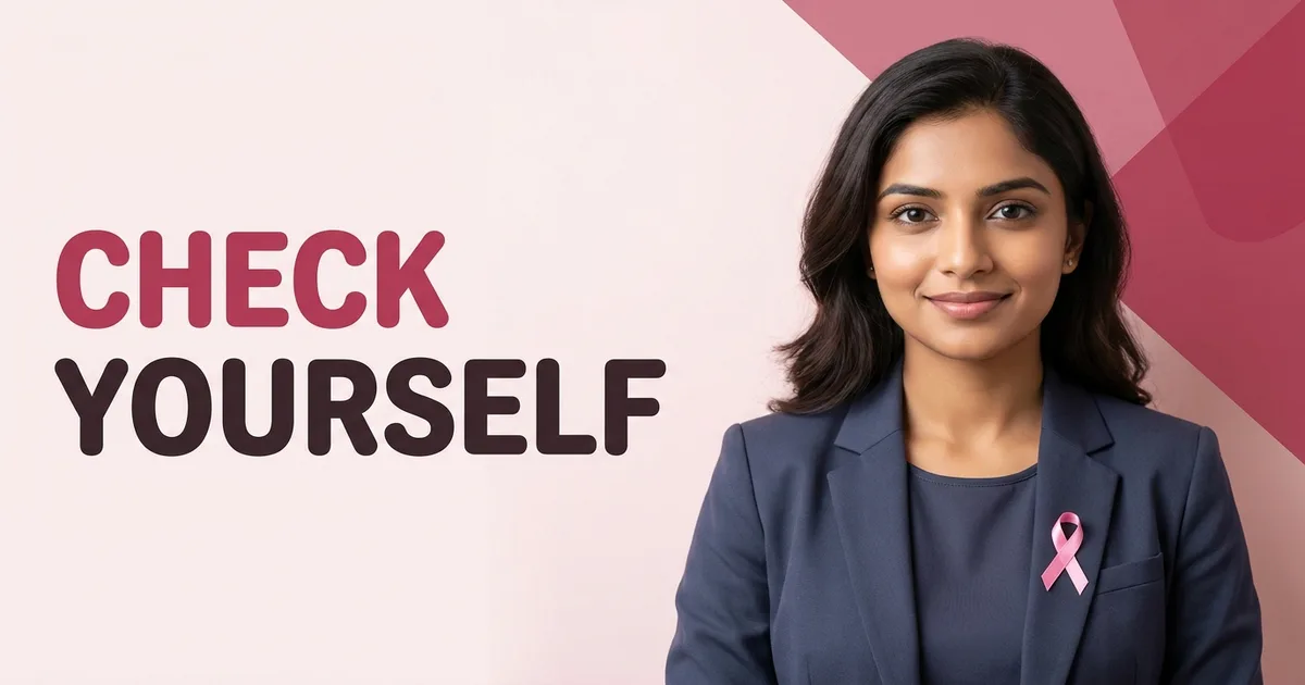 Breast Self-Exam and Screening: A Guide for Indian Women