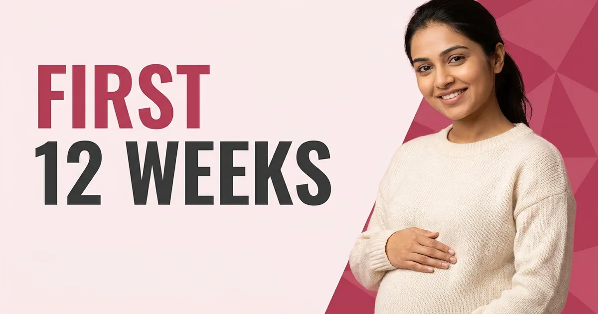 Your First Trimester, Week by Week