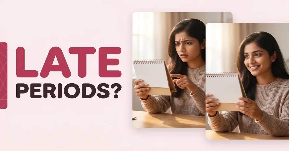 Irregular Periods in Indian Women: Causes & Natural Remedies