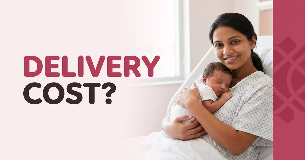 Normal Delivery Cost in Hubli: A Complete Hospital Guide