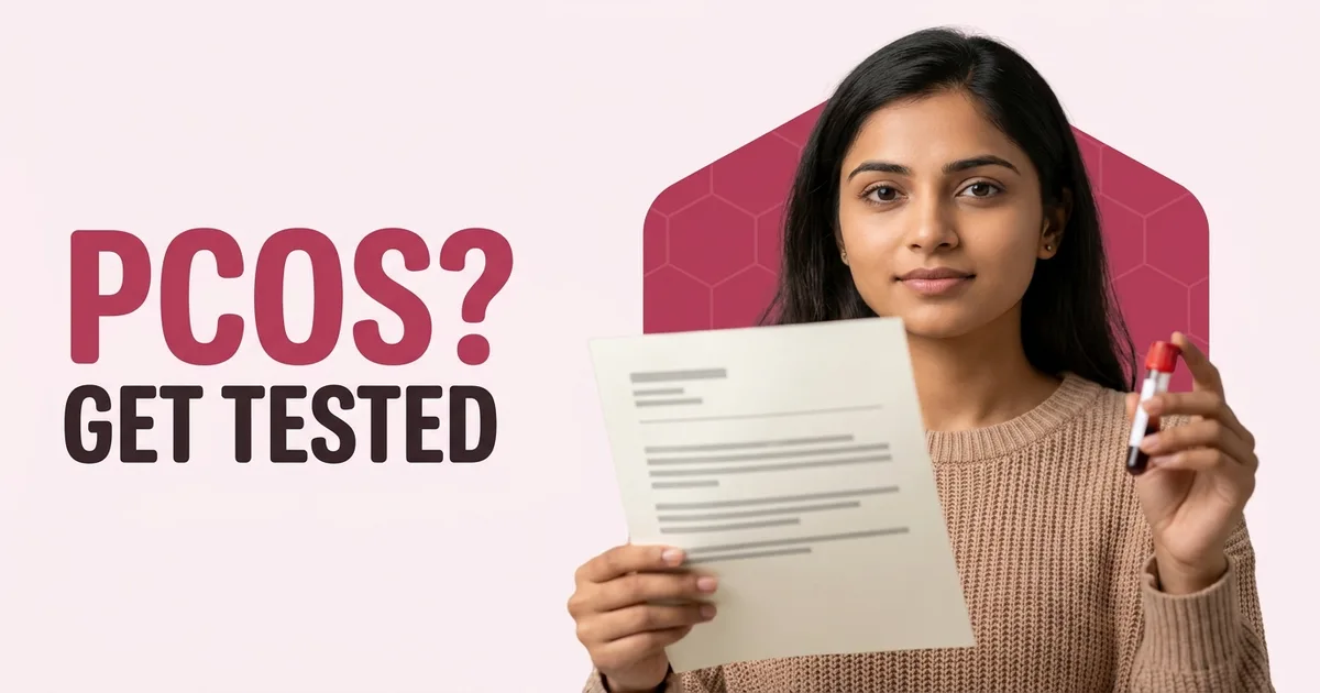 PCOS and Insulin Resistance: Signs and the Tests to Ask For