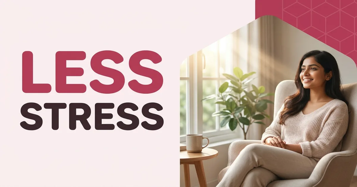10 Proven Ways for Indian Women to Reduce Stress
