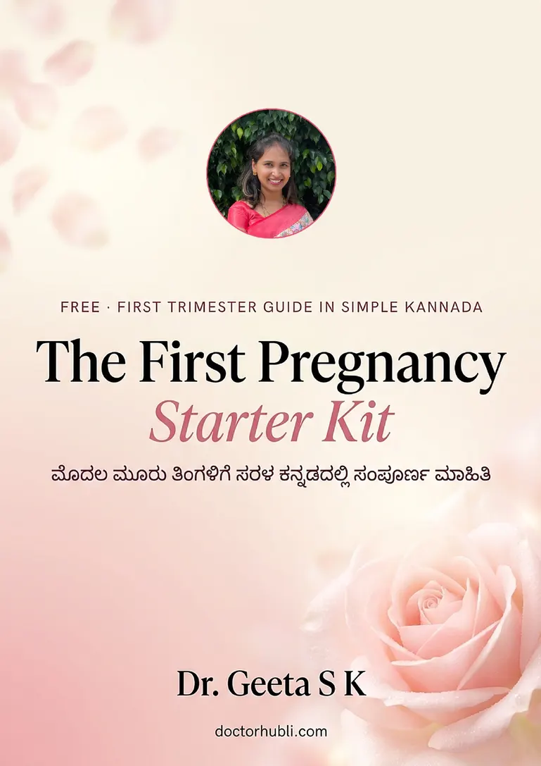 The First Pregnancy Starter Kit by Dr. Geeta S K